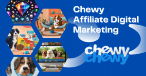 Read more about the article Chewy Affiliate Digital Marketing