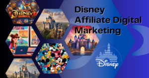 Read more about the article Disney Affiliate Digital Marketing