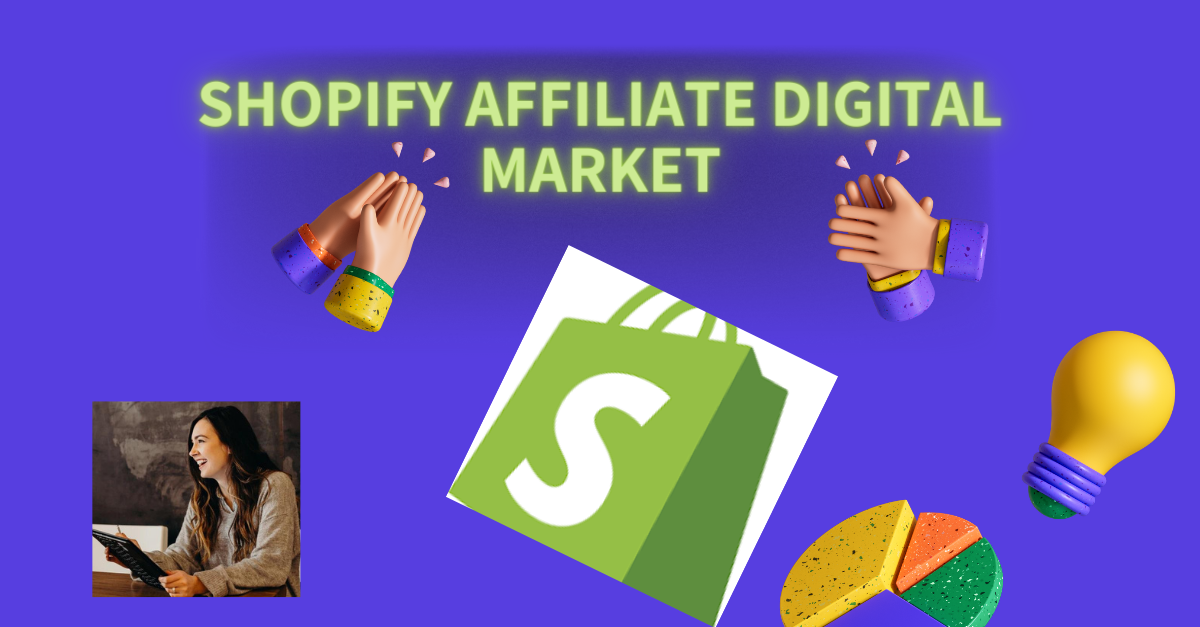 You are currently viewing Shopify Affiliate Digital Marketing