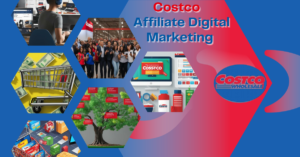 Read more about the article Costco Affiliate Digital Marketing