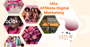 Read more about the article Ulta Affiliate Digital Marketing