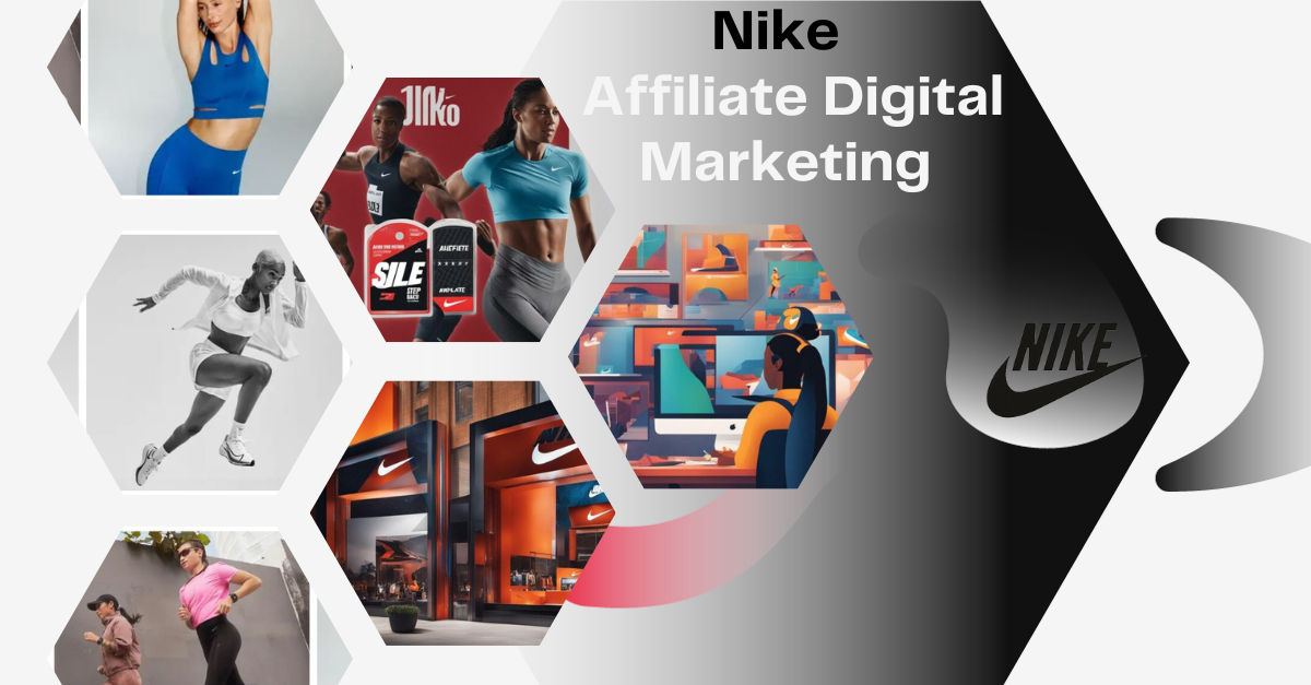 Read more about the article Nike Affiliate Digital Marketing