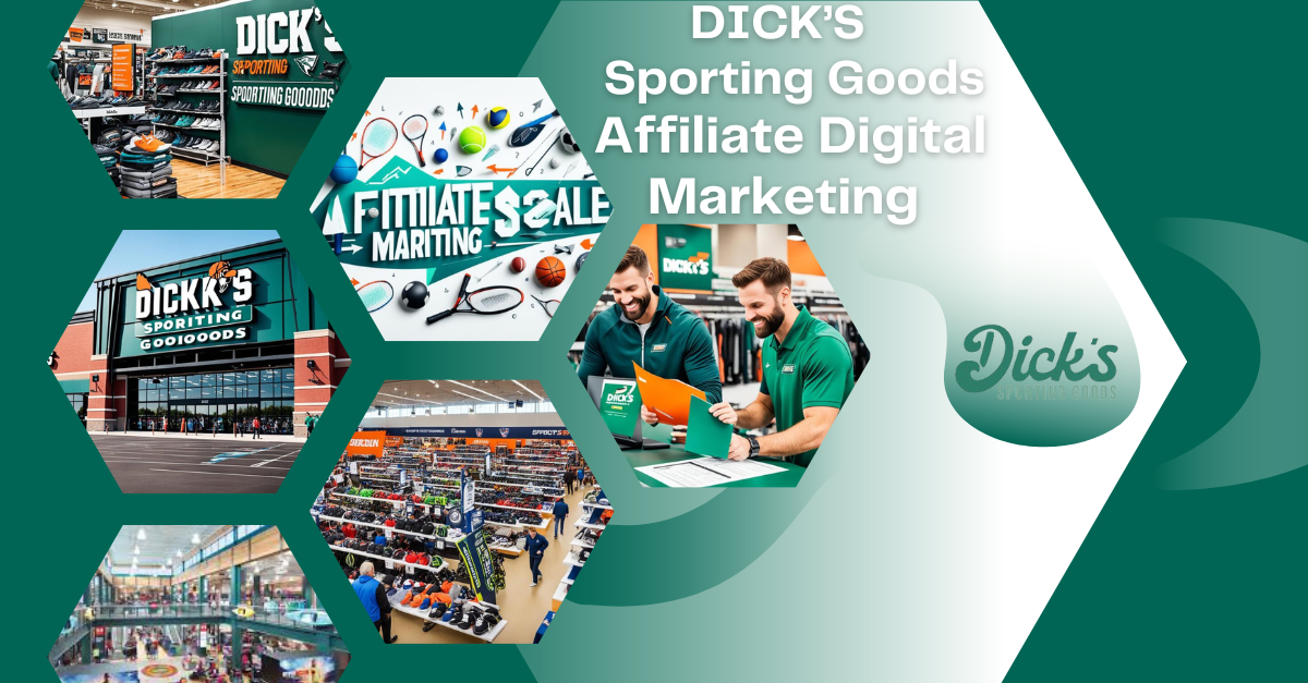 DICKS-Sporting-Goods-Affiliate-Marketing-Program-Feature-Image-1024x585