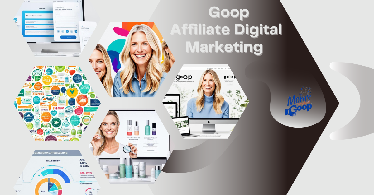 Goop-Affiliate-Digital-Marketing-Feature-Image-1024x585