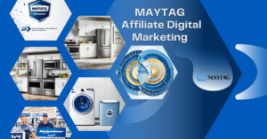 MayTAG-Affiliate-Digital-Marketing-Feature-Image-1024x585