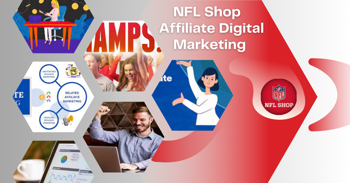 NFL-Shop-Affiliate-Digital-Marketing-Feature-Image-1024x585