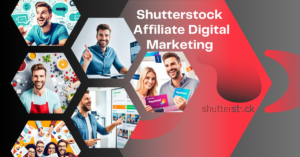 Shutterstock-Affiliate-Digital-Marketing-Feature-Image-4-768x439