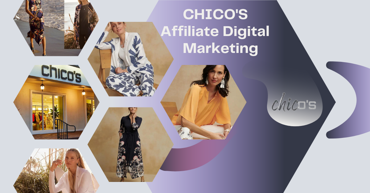 Chico's-Affiliate-Digital-Marketing-Program-Feature-Image-1024x585