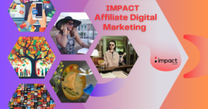 Impact-Affiliate-Digital-Marketing-Feature-Image-1024.585