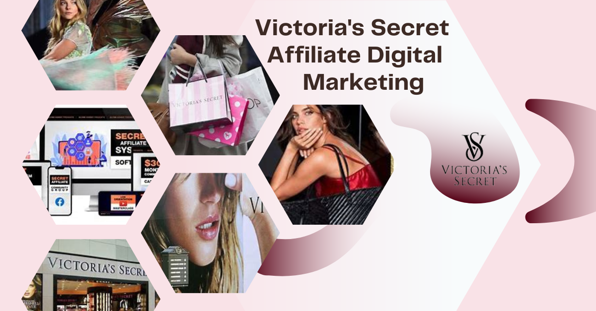 Victoria-secret-Affiliate-Digital-Marketing-program-immage-feature-1024x585