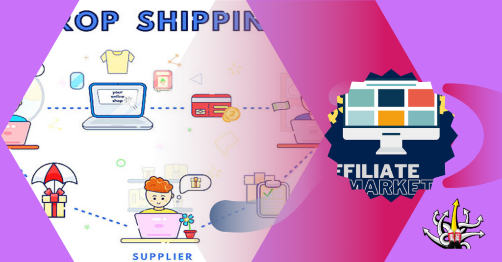 How-to-Make-the-Most-of -dropshipping-and-Affiliate-Marketing-Comparisonand success-1024x585